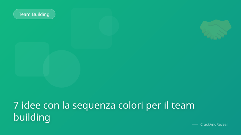 7 idee con la sequenza colori per il team building