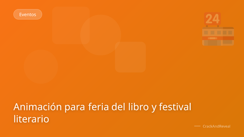 Animación para feria del libro y festival literario