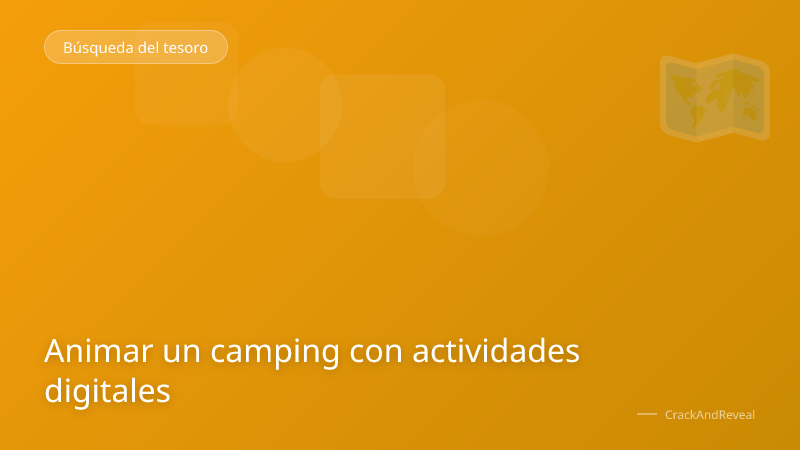 Animar un camping con actividades digitales