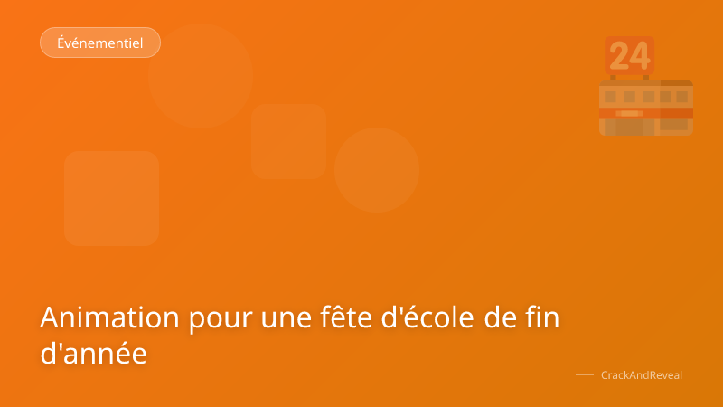 Animation pour une fête d'école de fin d'année