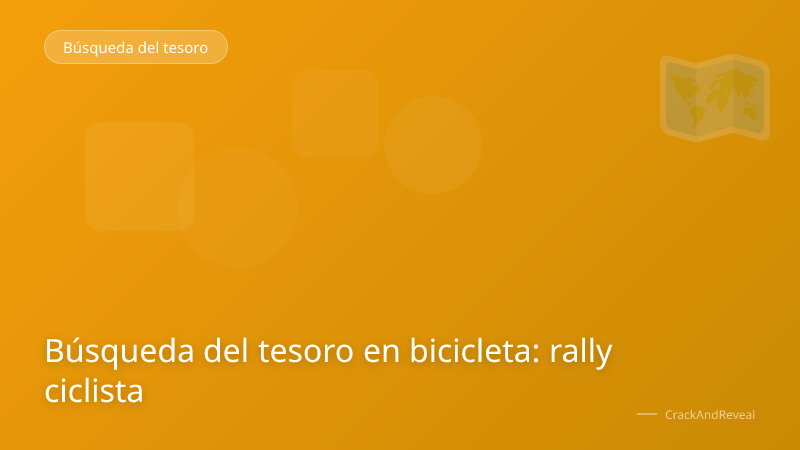 Búsqueda del tesoro en bicicleta: rally ciclista