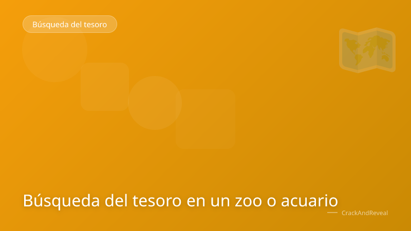 Búsqueda del tesoro en un zoo o acuario