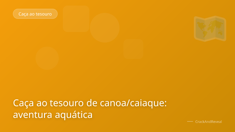 Caça ao tesouro de canoa/caiaque: aventura aquática