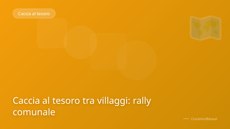 Caccia al tesoro tra villaggi: rally comunale