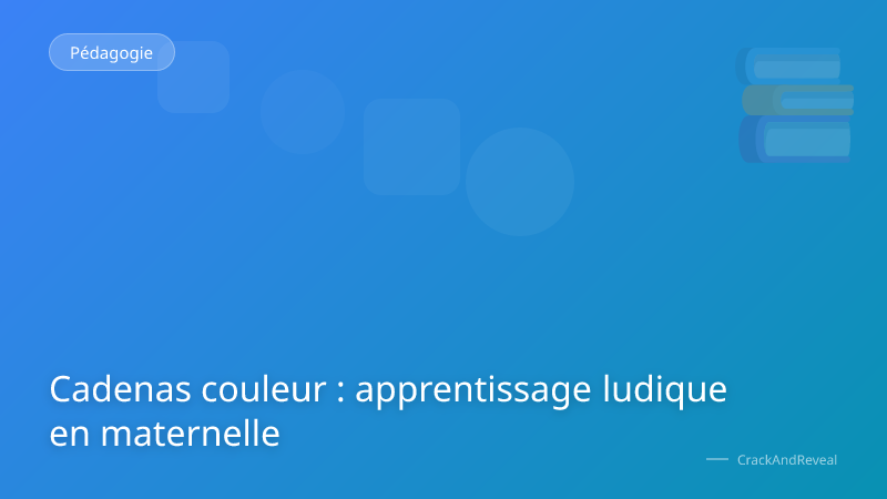 Cadenas couleur : apprentissage ludique en maternelle
