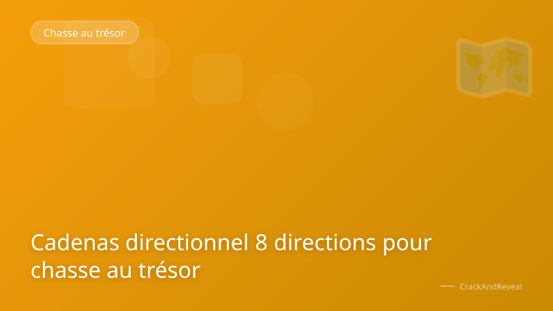 Cadenas directionnel 8 directions pour chasse au trésor