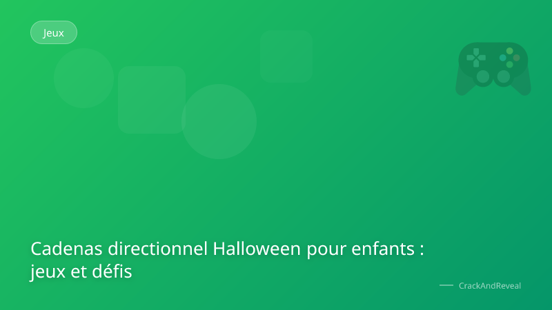 Cadenas directionnel Halloween pour enfants : jeux et défis