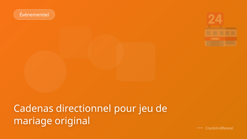 Cadenas directionnel pour jeu de mariage original