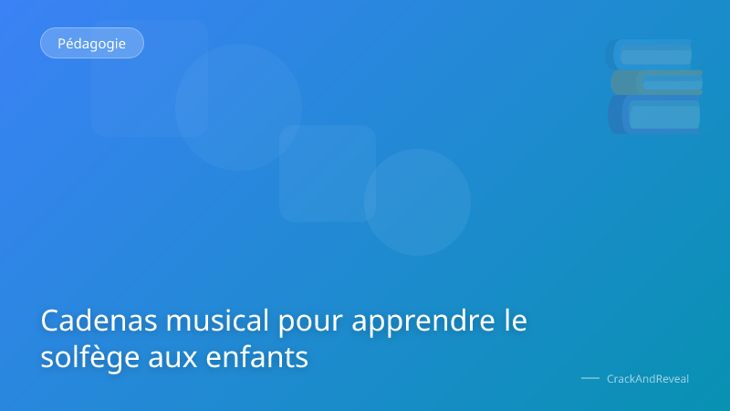 Cadenas musical pour apprendre le solfège aux enfants
