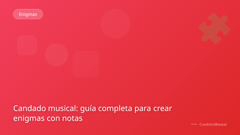 Candado musical: guía completa para crear enigmas con notas