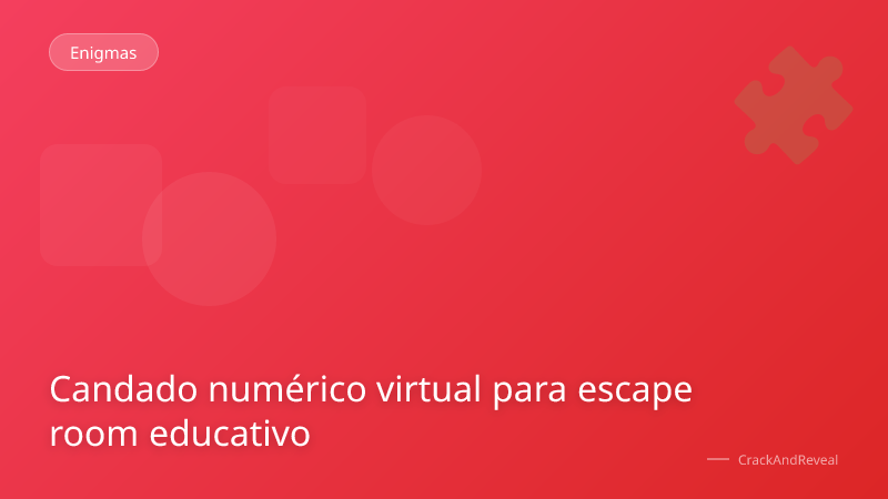 Candado numérico virtual para escape room educativo