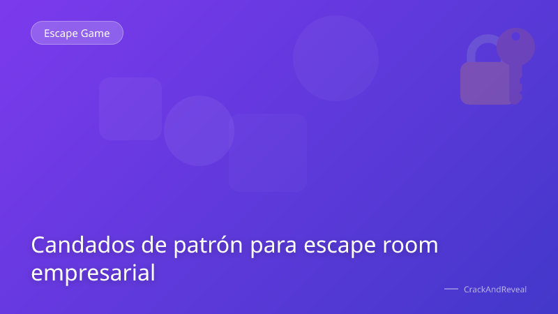 Candados de patrón para escape room empresarial