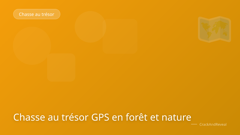 Chasse au trésor GPS en forêt et nature