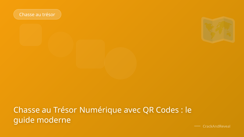 Chasse au Trésor Numérique avec QR Codes : le guide moderne