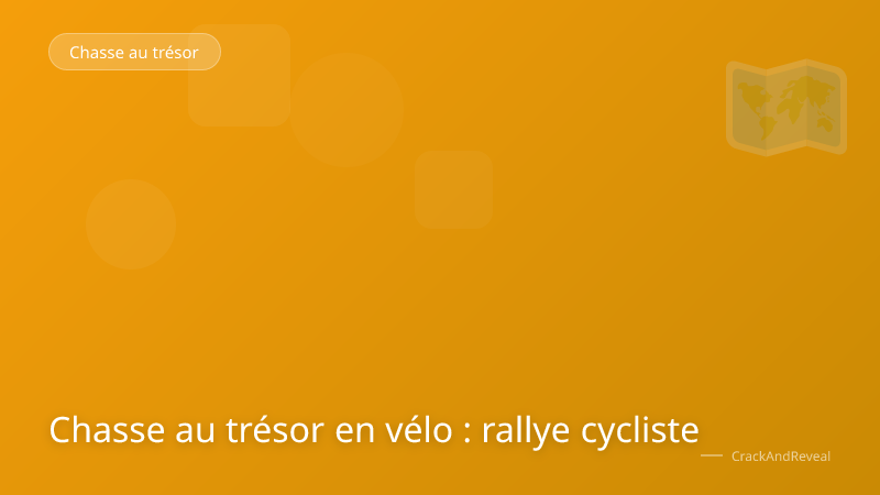 Chasse au trésor en vélo : rallye cycliste