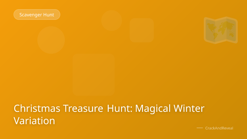 Christmas Treasure Hunt: Magical Winter Variation