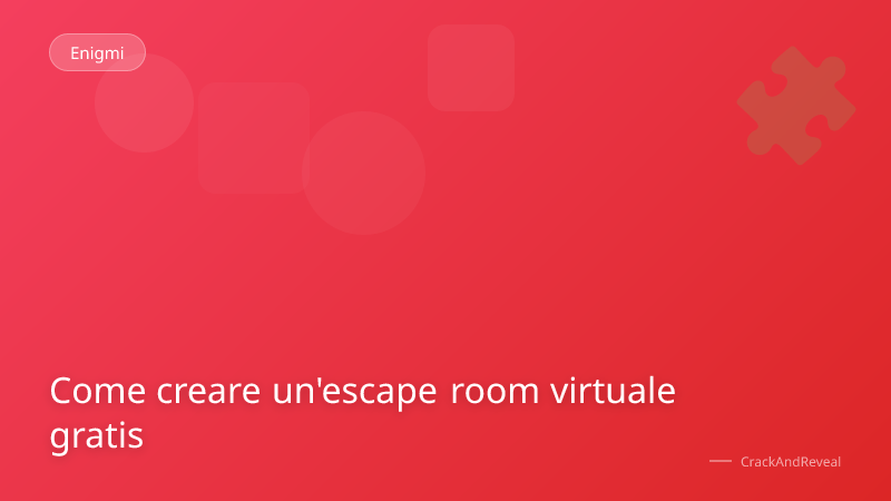 Come creare un'escape room virtuale gratis