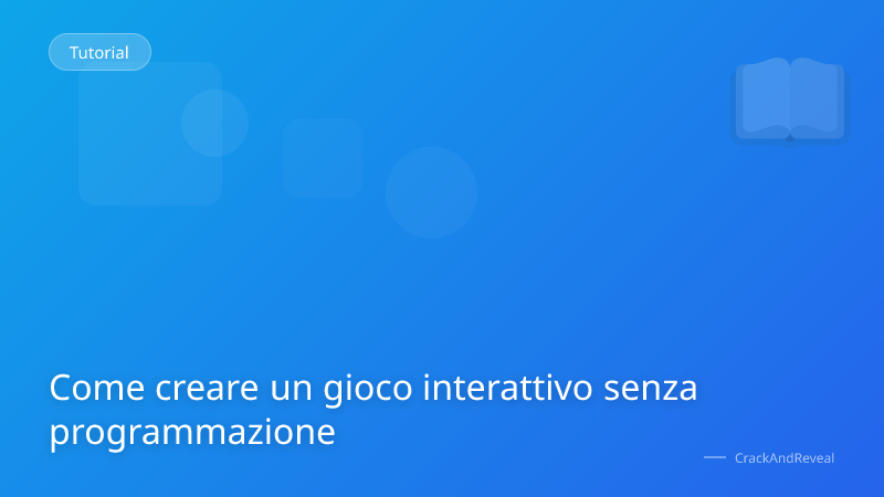 Come creare un gioco interattivo senza programmazione