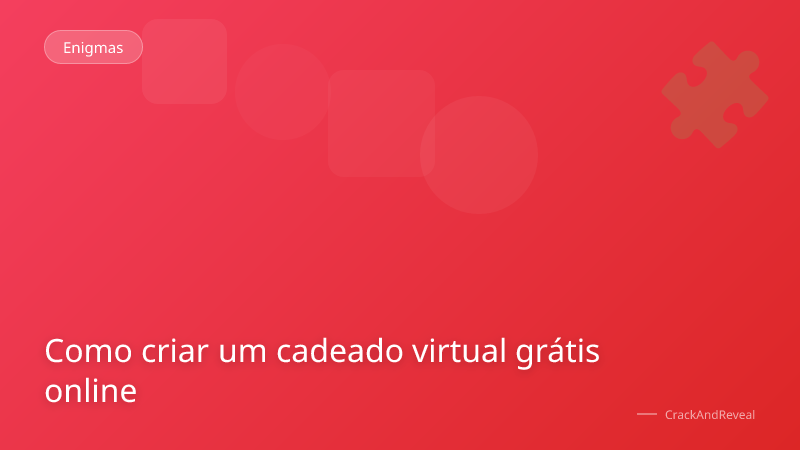 Como criar um cadeado virtual grátis online