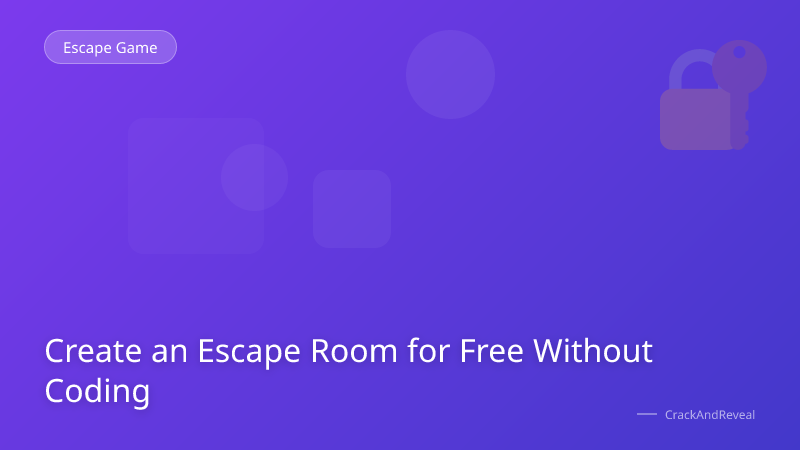 Create an Escape Room for Free Without Coding