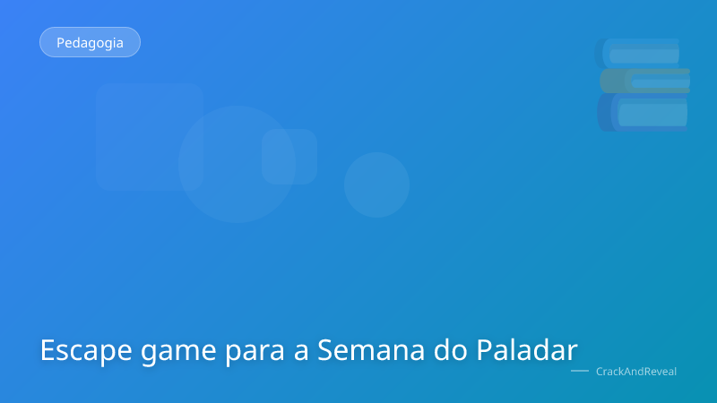 Escape game para a Semana do Paladar