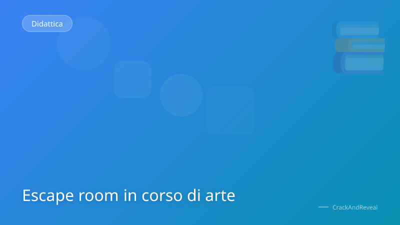 Escape room in corso di arte