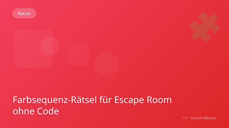 Farbsequenz-Rätsel für Escape Room ohne Code