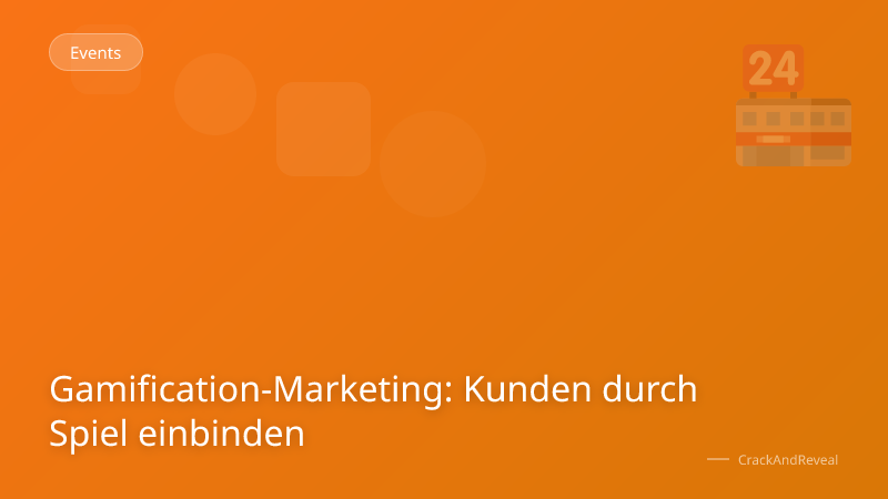 Gamification-Marketing: Kunden durch Spiel einbinden