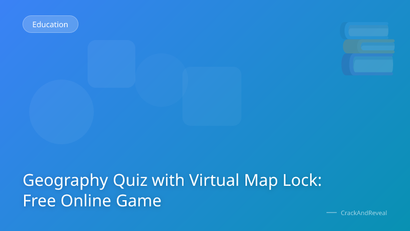 Geography Quiz with Virtual Map Lock: Free Online Game