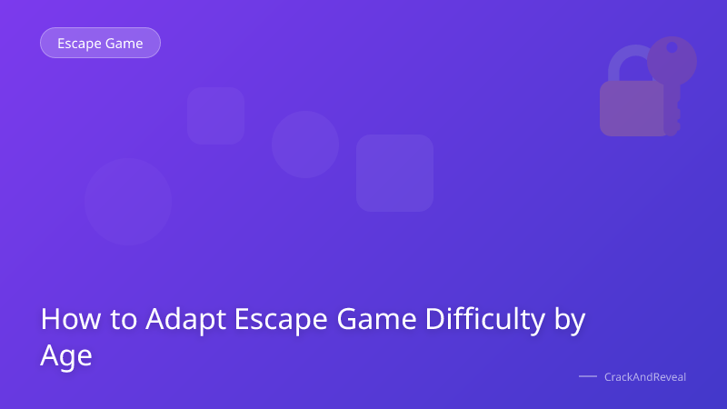 How to Adapt Escape Game Difficulty by Age