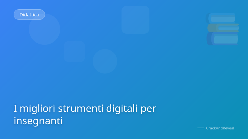I migliori strumenti digitali per insegnanti