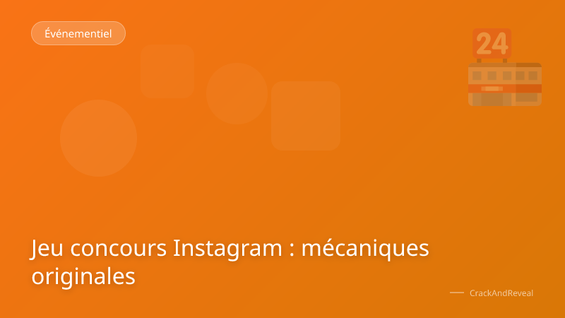 Jeu concours Instagram : mécaniques originales