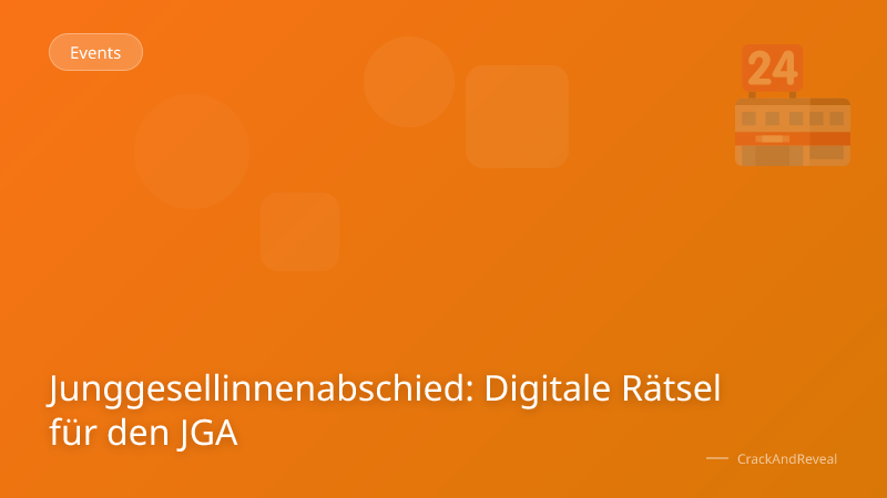 Junggesellinnenabschied: Digitale Rätsel für den JGA