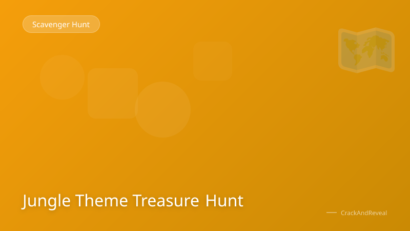 Jungle Theme Treasure Hunt