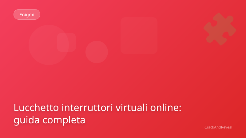 Lucchetto interruttori virtuali online: guida completa