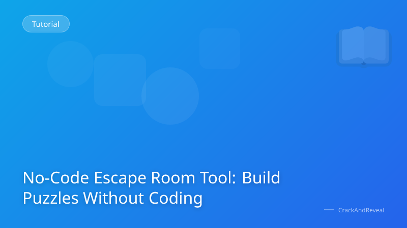 No-Code Escape Room Tool: Build Puzzles Without Coding