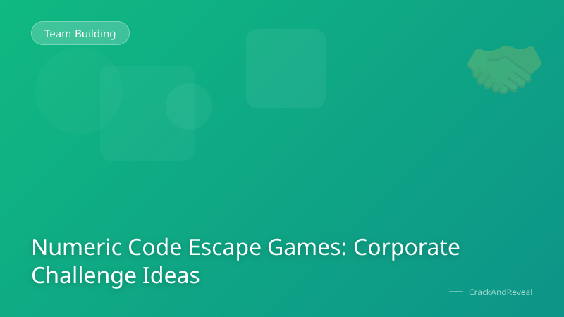 Numeric Code Escape Games: Corporate Challenge Ideas