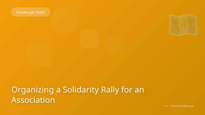 Organizing a Solidarity Rally for an Association