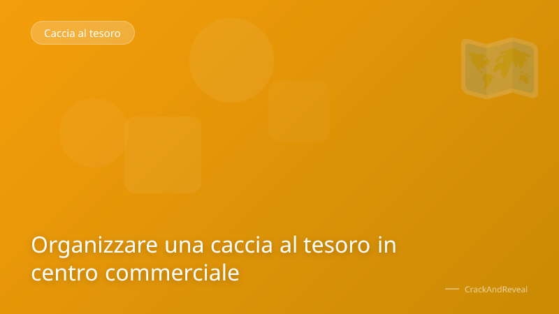 Organizzare una caccia al tesoro in centro commerciale