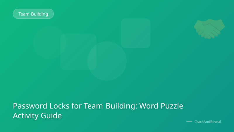 Password Locks for Team Building: Word Puzzle Activity Guide