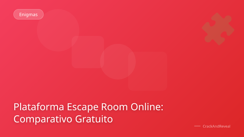 Plataforma Escape Room Online: Comparativo Gratuito