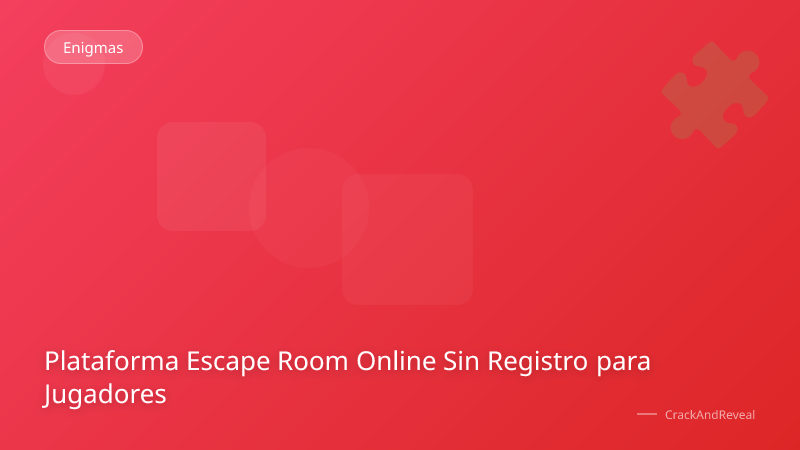 Plataforma Escape Room Online Sin Registro para Jugadores