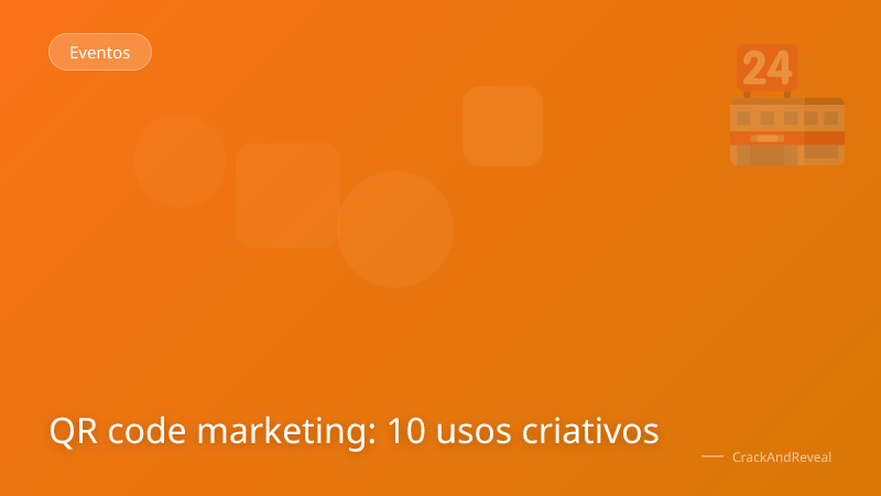 QR code marketing: 10 usos criativos