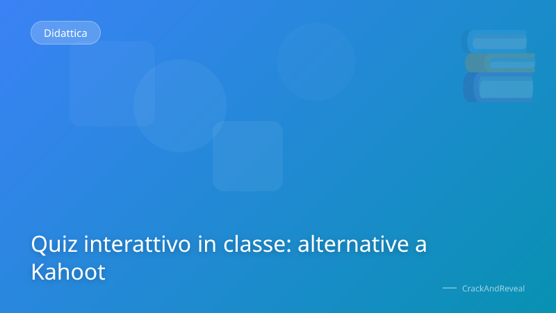Quiz interattivo in classe: alternative a Kahoot