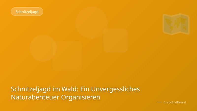 Schnitzeljagd im Wald: Ein Unvergessliches Naturabenteuer Organisieren