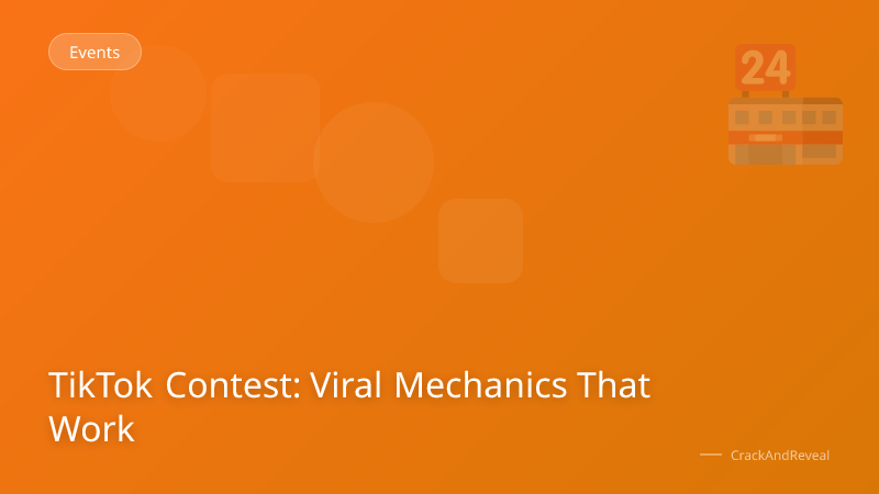 TikTok Contest: Viral Mechanics That Work