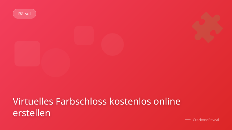 Virtuelles Farbschloss kostenlos online erstellen