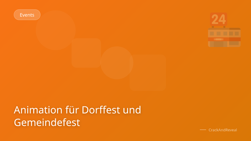 Animation für Dorffest und Gemeindefest