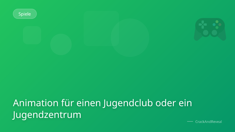 Animation für einen Jugendclub oder ein Jugendzentrum