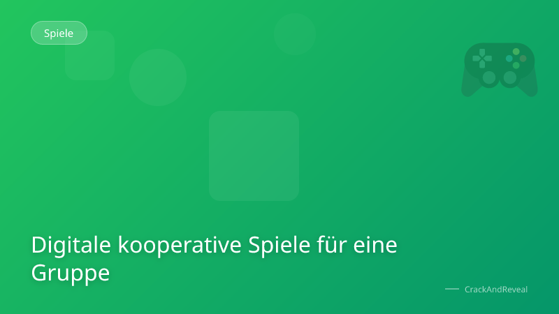 Digitale kooperative Spiele für eine Gruppe